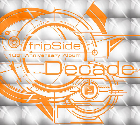 fripSide – Premium Live Infinite Synthesis～The Eve of Decade～1080P蓝光原盘 [BDMV 22.2G]