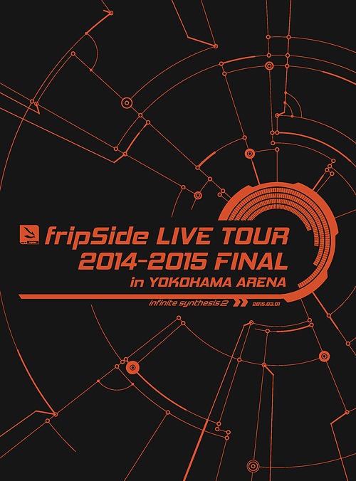 fripSide – LIVE TOUR 2014-2015 FINAL in YOKOHAMA ARENA 1080P蓝光原盘 [BDMV 78.1G]