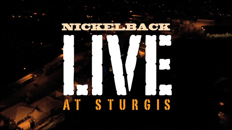 Nickelback 五分钱乐队 – Live At Sturgis (2007) 1080P蓝光原盘 [BDMV 20.1G]Blu-ray、Blu-ray、摇滚演唱会、欧美演唱会、蓝光演唱会2