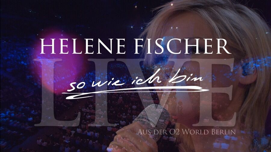 Helene Fischer 海伦·费莎 – Best of Helene Fischer Live : So wie ich bin (2010) 1080P蓝光原盘 [BDMV 45.1G]Blu-ray、欧美演唱会、蓝光演唱会2