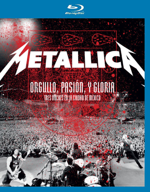 Metallica 金属乐队 – Orgullo Pasion Y Gloria : Tres Noches en Mexico 墨西哥演唱会 (2009) 1080P蓝光原盘 [BDMV 37.7G]