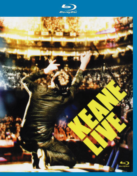 KEANE 基恩乐队 – LIVE 现场演唱会 (2007) 1080P蓝光原盘 [BDMV 40.7G]