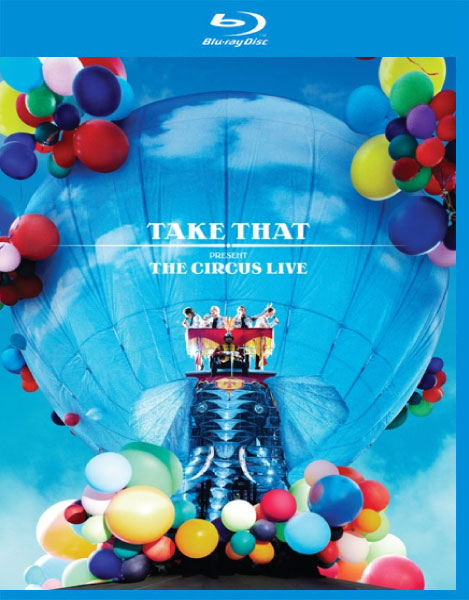 Take That – The Circus Live (2009) 1080P蓝光原盘 [BDMV 43.9G]