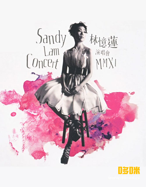 林忆莲 – MMXI 香港演唱会 Sandy Lam Concert (2012) 720P蓝光原盘 [BDISO 13.6]