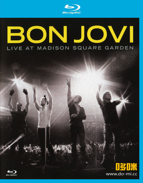 Bon Jovi 邦乔维 – Live at Madison Square Garden 麦迪逊花园广场演唱会 (2008) 1080P蓝光原盘 [BDMV 42.1G]