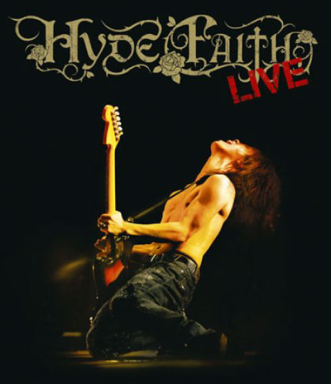 HYDE – FAITH TOUR (2006) 1080P蓝光原盘 [BDMV 38.1G]