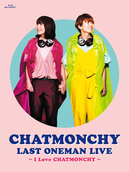 Chatmonchy (チャットモンチー) – Last Oneman Live ~I Love Chatmonchy~ (2018) 1080P蓝光原盘 [BDMV 42.2G]