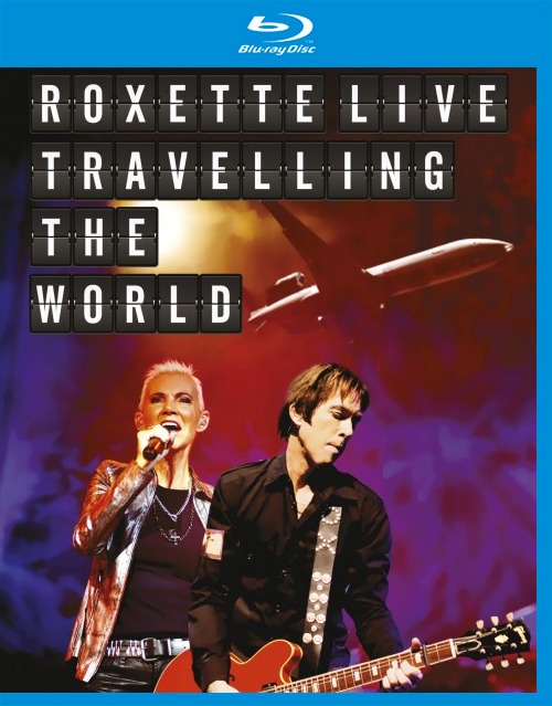 Roxette 洛克塞特 – Live Travelling the World 世界巡回演唱会 (2013) 1080P蓝光原盘 [BDMV 44.5G]