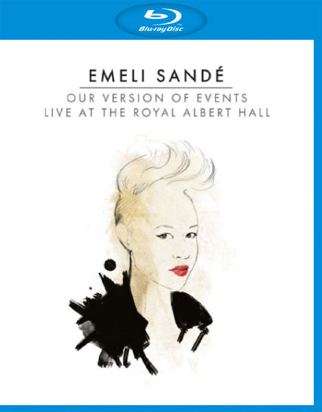 Emeli Sandé 艾梅丽·桑德 – Live At The Royal Albert Hall 皇家阿尔伯特音乐厅 (2013) 1080P蓝光原盘 [BDMV 32.3G]