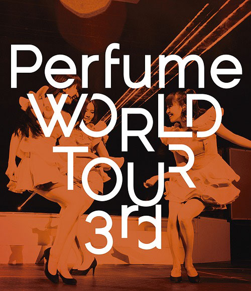 Perfume 电音香水 – Perfume World Tour 3rd 第三次世界巡回演唱会 (2015) 1080P蓝光原盘 [BDMV 39.2G]