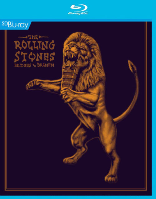 The Rolling Stones 滚石乐队– Bridges To Bremen (2019) 1080P蓝光原