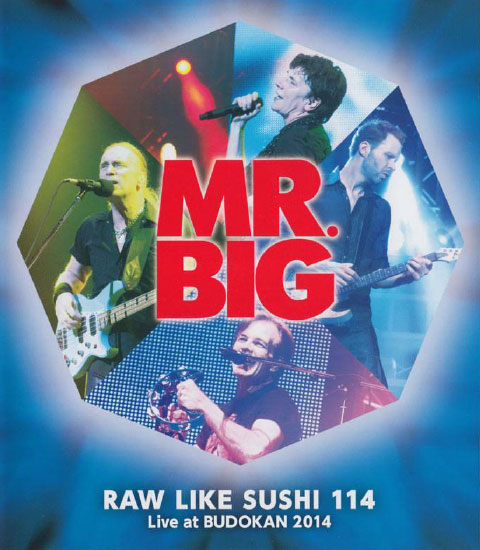 Mr.Big 大先生乐队 – Raw Like Sushi 114 : Live at Budokan 日本武道馆演唱会 (2014) 1080P蓝光原盘 [BDMV 42.3G]