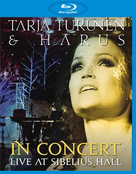Tarja Turunen (ex. Nightwish) – In Concert : Live at Sibelius Hall (2011) 1080P蓝光原盘 [BDMV 15.7G]