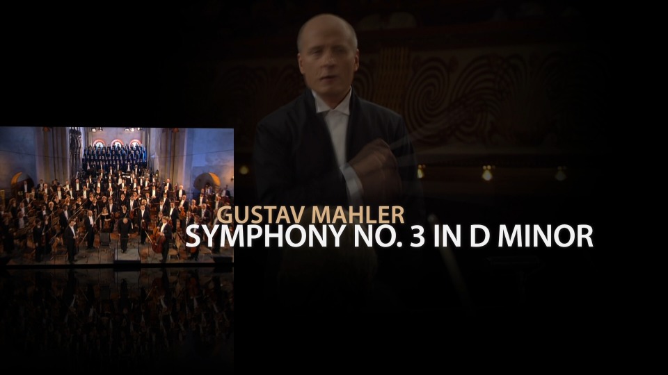 马勒交响曲 Gustav Mahler Symphonies Nos. 3 & 4 (2013) 1080P蓝光原盘 [BDMV 41.4G]Blu-ray、古典音乐会、蓝光演唱会2
