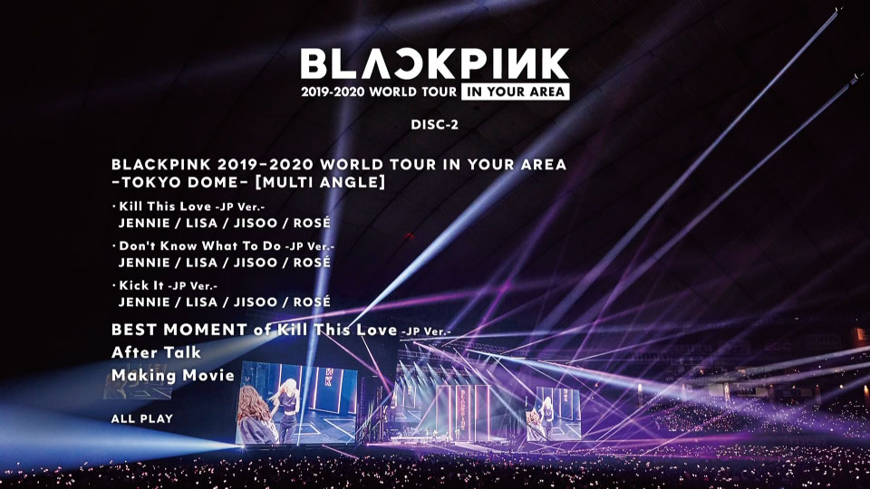 BLACKPINK – 2019-2020 WORLD TOUR IN YOUR AREA TOKYO DOME 东京演唱会 (2020) 1080P蓝光原盘 [2BD BDISO 43.7G]Blu-ray、蓝光演唱会、韩国演唱会16