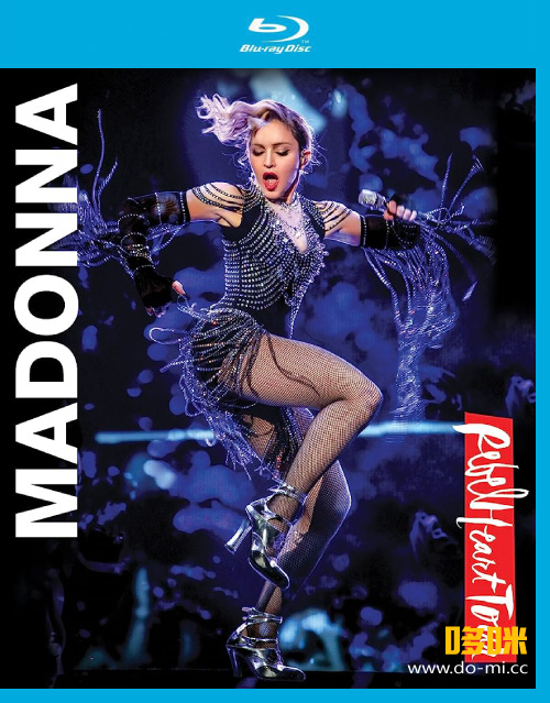 Madonna 麦当娜 – Rebel Heart Tour 反叛之心巡回演唱会 (2016) 1080P蓝光原盘 [BDMV 37.1G]