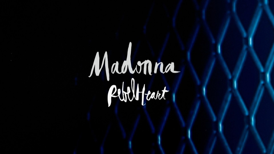 Madonna 麦当娜 – Rebel Heart Tour 反叛之心巡回演唱会 (2016) 1080P蓝光原盘 [BDMV 37.1G]Blu-ray、欧美演唱会、蓝光演唱会2