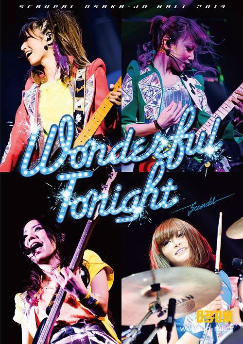 SCANDAL 史坎朵 – Osaka-Jo Hall 2013 -Wonderful Tonight- 1080P蓝光原盘 [BDMV 34.7G]