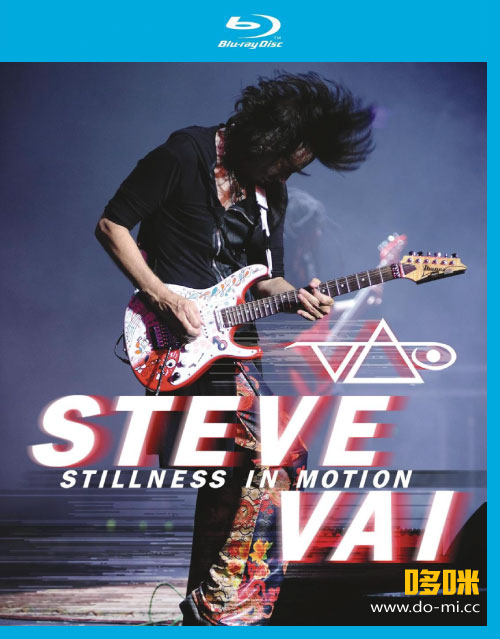 Steve Vai 史蒂夫·范 – Stillness in Motion Live in L.A. (2015) 1080P蓝光原盘 [BDMV 42.4G]