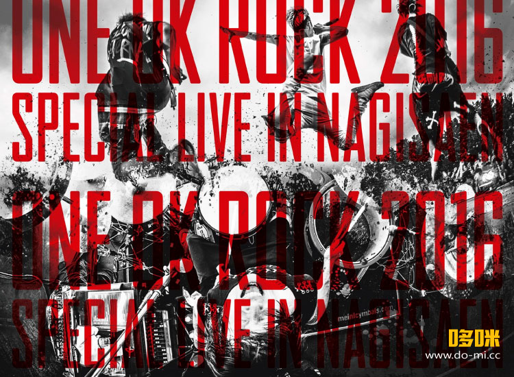 ONE OK ROCK – ONE OK ROCK 2016 SPECIAL LIVE IN NAGISAEN (2018) 1080P蓝光原盘 [2BD BDISO 52.7G]