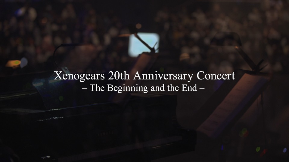 异度装甲20周年纪念音乐会 光田康典 Xenogears 20th Anniversary Concert -The Beginning and the End- (2019) 1080P蓝光原盘 [BDMV 41.8G]Blu-ray、日本演唱会、蓝光演唱会2