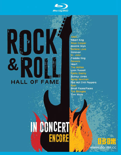 摇滚名人堂 The Rock & Roll Hall Of Fame – In Concert Encore (2018) 1080P蓝光原盘 [2BD BDMV 88.2G]