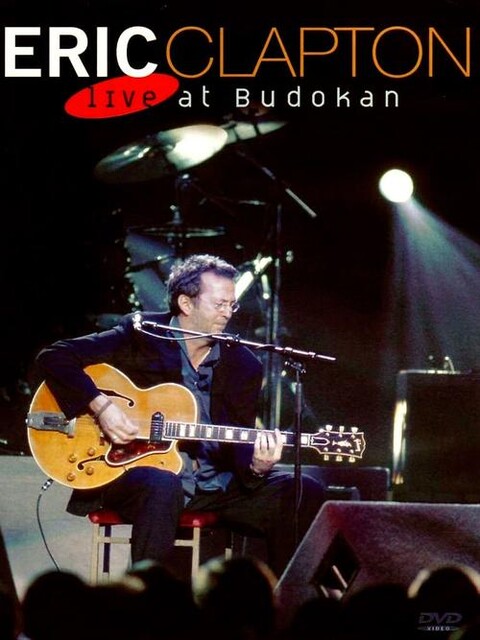 Eric Clapton – Live At Budokan 日本武道馆演唱会 (2001) 1080P-HDTV [TS 16.8G]