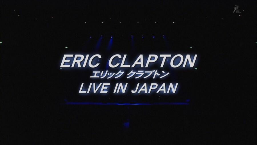 Eric Clapton – Live At Budokan 日本武道馆演唱会 (2001) 1080P-HDTV [TS 16.8G]HDTV、HDTV、摇滚演唱会、欧美演唱会、蓝光演唱会2