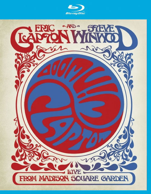 Eric Clapton & Steve Winwood – Live from Madison Square Garden 麦迪逊广场花园演唱会 (2008) 1080P蓝光原盘 [BDMV 40.8G]