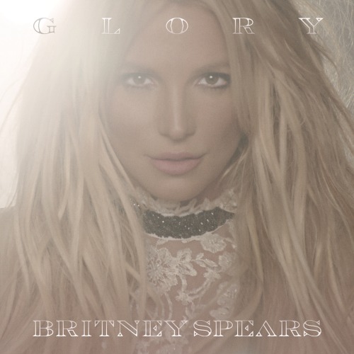 Britney Spears – Glory (Deluxe Version) (2016) [FLAC 24bit／44kHz]