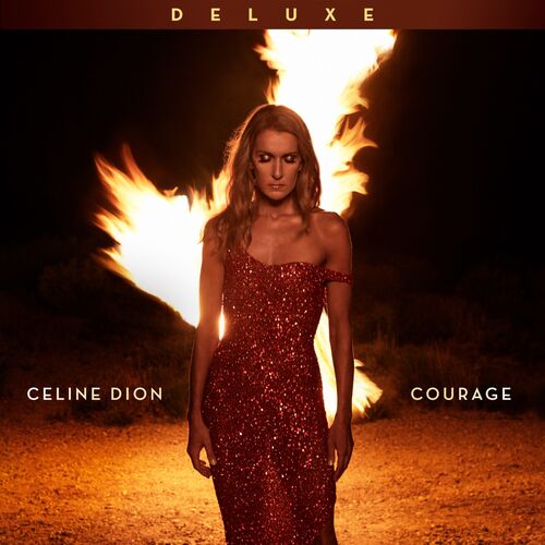 Celine Dion – Courage (Deluxe Edition) (2019) [FLAC 24bit／44kHz]