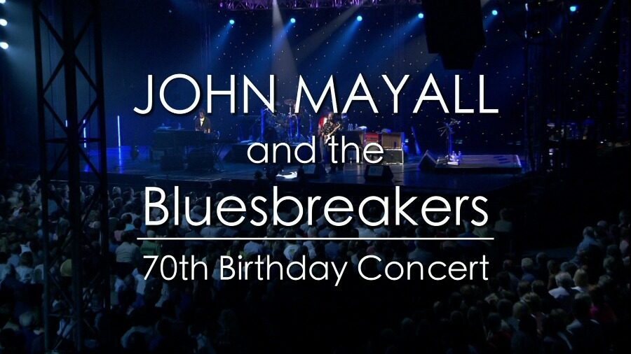 John Mayall & The Bluesbreakers and Friends – 70th Birthday Concert 七十岁生日演唱会 (2003) 1080P蓝光原盘 [BDMV 40.3G]Blu-ray、Blu-ray、摇滚演唱会、欧美演唱会、蓝光演唱会2