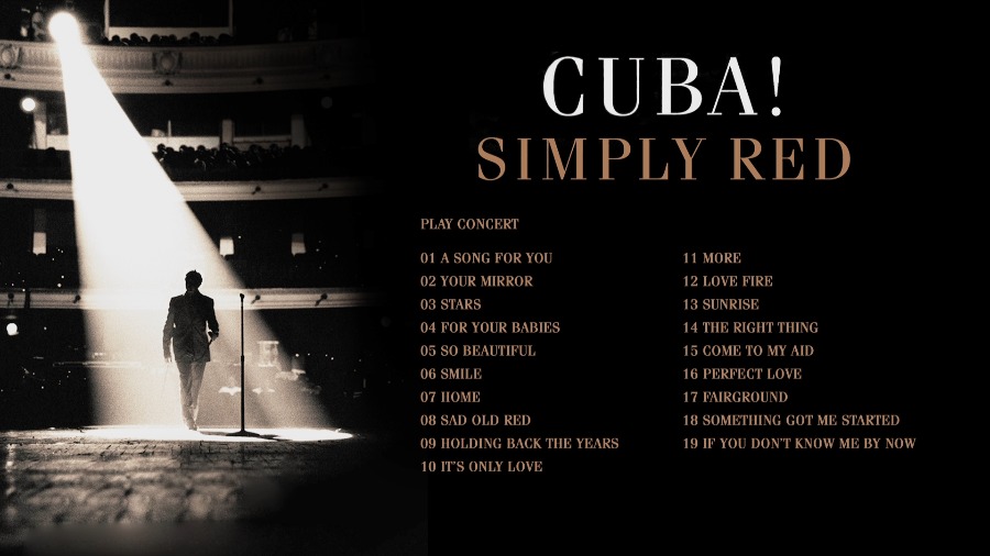 Simply Red 纯红乐队 – Cuba! Recorded Live at El Gran Teatro Havana 古巴演唱会 (2014) 1080P蓝光原盘 [BDMV 20.7G]Blu-ray、欧美演唱会、蓝光演唱会6