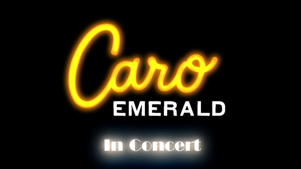 Caro Emerald 卡诺·伊米尔德 – in Concert BBC 演唱会 (2013) 1080P蓝光原盘 [BDMV 28.1G]Blu-ray、欧美演唱会、蓝光演唱会2