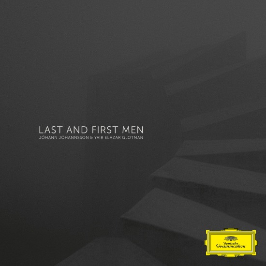 Johann Johannsson & Yair Elazar Glotman – Last And First Men (2020) [qobuz] [FLAC 24bit／48kHz]