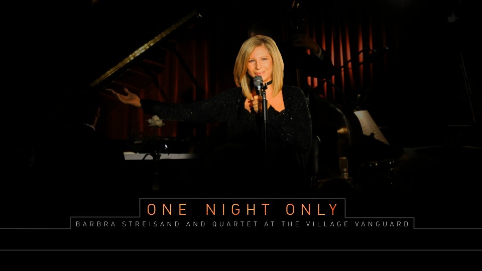 Barbra Streisand 芭芭拉·史翠珊 And Quartet – One Night Only (2009) 1080P蓝光原盘 [BDMV 26.9G]Blu-ray、欧美演唱会、蓝光演唱会2