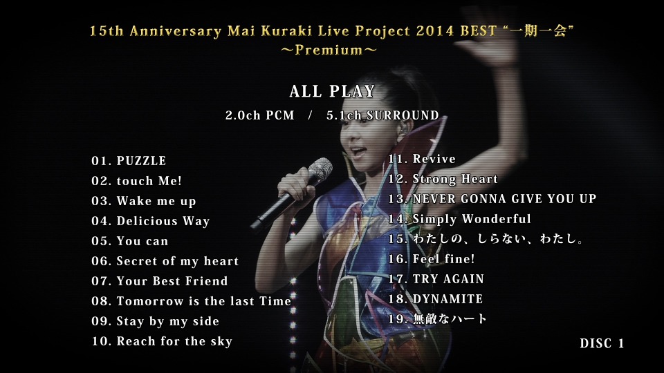 仓木麻衣 Mai Kuraki – 15th Anniversary Live Project 2014 BEST 一期一会 ～Premium～(2BD) 1080P蓝光原盘 [BDMV 71.7G]Blu-ray、日本演唱会、蓝光演唱会6