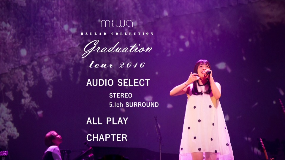 miwa – ballad collection tour 2016～graduation～(2016) 1080P蓝光原