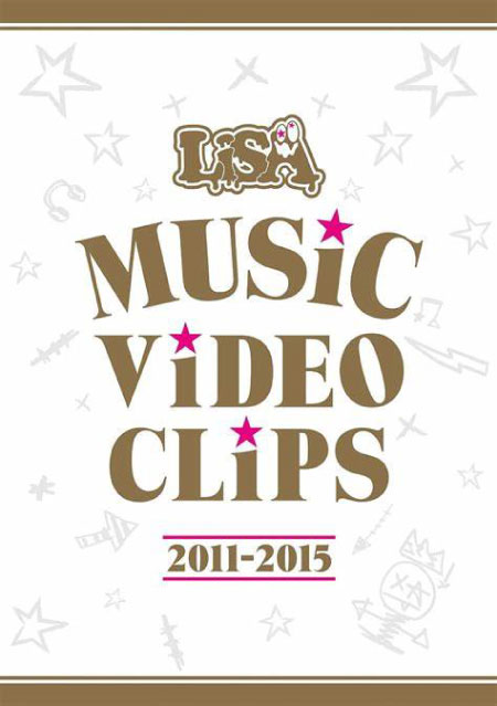 LiSA 织部里沙 – MUSiC ViDEO CLiPS 2011-2015 (MV集+演唱会) 1080P蓝光原盘 [BDMV 50.5G]