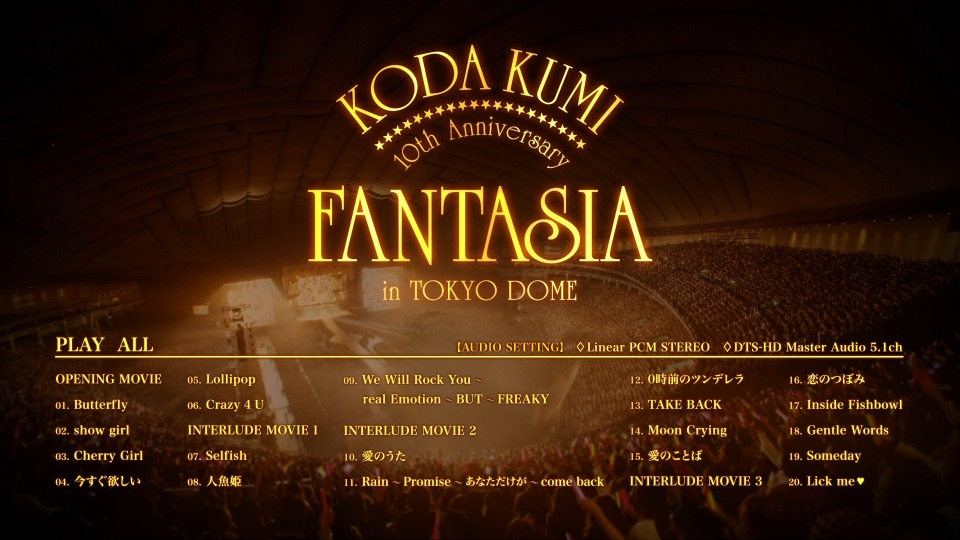 幸田来未 (Koda Kumi 倖田來未) – 10th Anniversary ~Fantasia~ in Tokyo Dome (2011) 1080P蓝光原盘 [2BD BDMV 56.8G]Blu-ray、日本演唱会、蓝光演唱会10