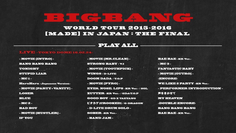BIGBANG – WORLD TOUR 2015-2016 MADE IN JAPAN 日本演唱会(2016