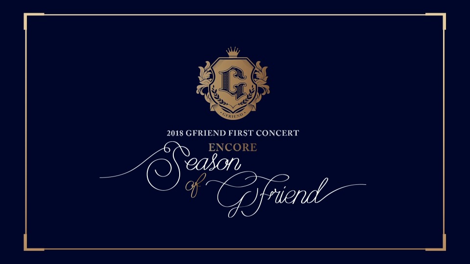 GFRIEND – 2018 GFRIEND FIRST CONCERT : Season of GFRIEND ENCORE 首次演唱会安可场 (2018) 1080P蓝光原盘 [2BD BDISO 50.9G]Blu-ray、蓝光演唱会、韩国演唱会2