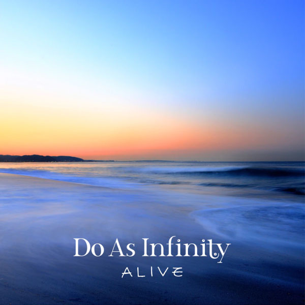 Do As Infinity 大无限乐团 – ALIVE : 18th Anniversary Dive At It Limited Live (2017) 1080P蓝光原盘 [BDMV 38.1G]