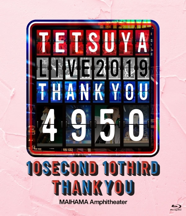 TETSUYA – TETSUYA LIVE 2019 THANK YOU 4950 (2020) 1080P蓝光原盘 [BDISO 42.4G]