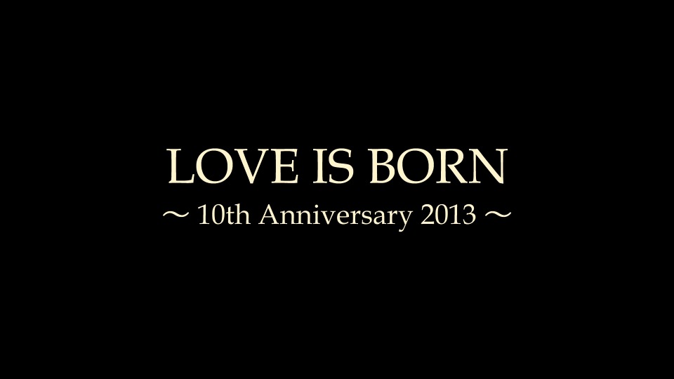 大冢爱 (Ai Otsuka 大塚愛) – LOVE IS BORN ~10th Anniversary 2013~ 10周年演唱会 (2013) 1080P蓝光原盘 [BDMV 34.9G]Blu-ray、日本演唱会、蓝光演唱会2