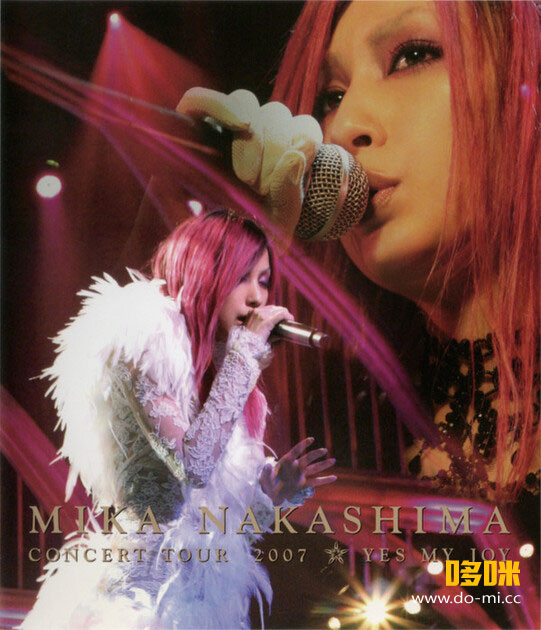 中島美嘉 – MIKA NAKASHIMA CONCERT TOUR 2007 YES MY JOY (2007) 1080P蓝光原盘 [BDISO 42.3G]