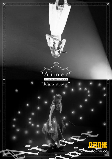 Aimer (エメ) – Aimer Live in Budokan“blanc et noir”日本武道馆演唱会 (2017) 1080P蓝光原盘 [BDMV 34.9G]