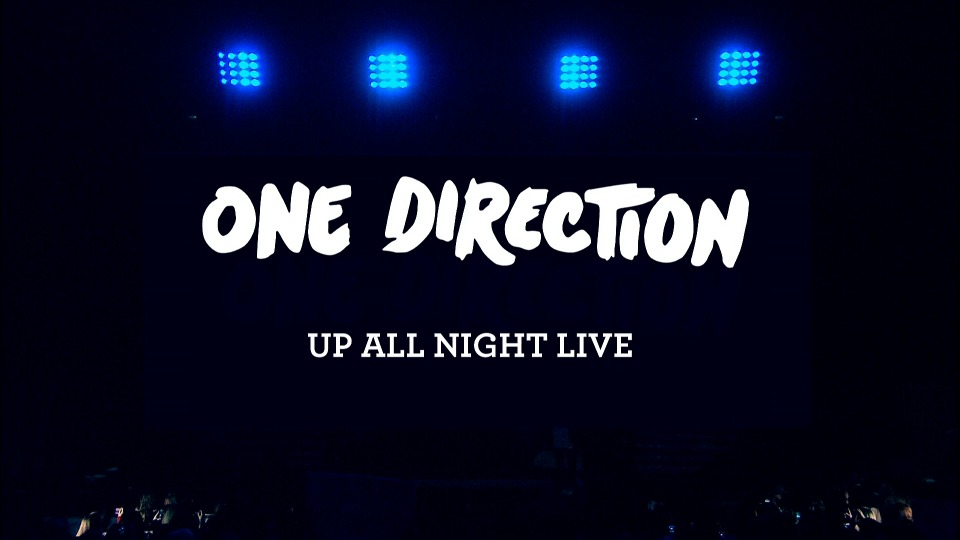 One Direction 单向乐队 – Up All Night The Live Tour 巡回演唱会 (2012) 1080P蓝光原盘 [BDMV 19.5G]Blu-ray、欧美演唱会、蓝光演唱会2