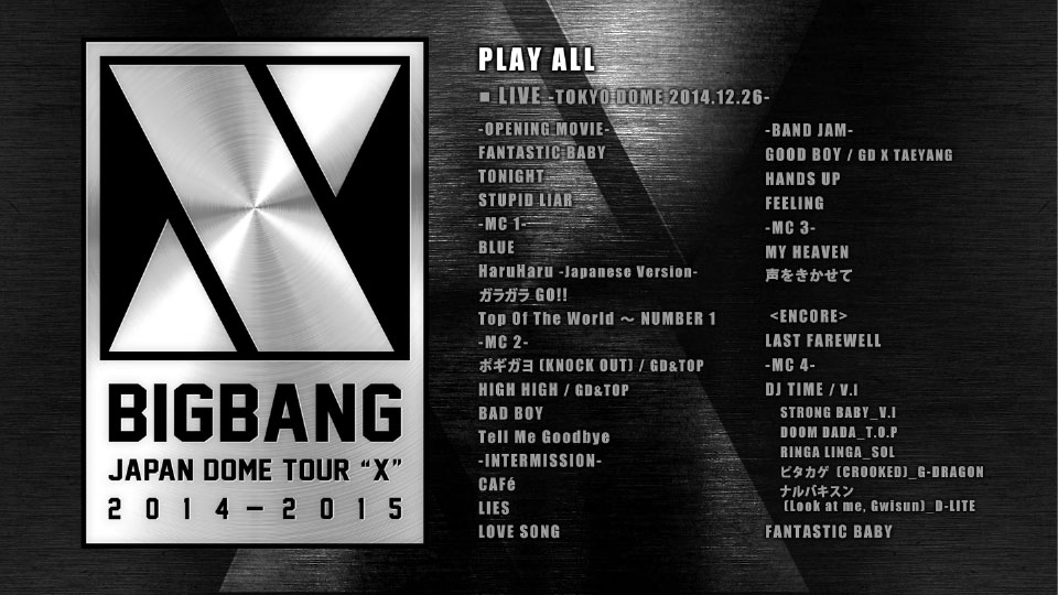 BIGBANG – JAPAN DOME TOUR 2014-2015“X”DELUXE EDITION 日本巡回演唱会豪华版 (2015) 1080P蓝光原盘 [BDISO 79.7G]Blu-ray、蓝光演唱会、韩国演唱会8