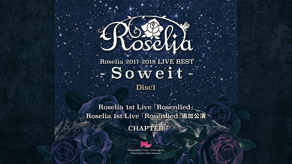 BanG Dream! Roselia 2017-2018 LIVE BEST -Soweit- (2019) 1080P蓝光